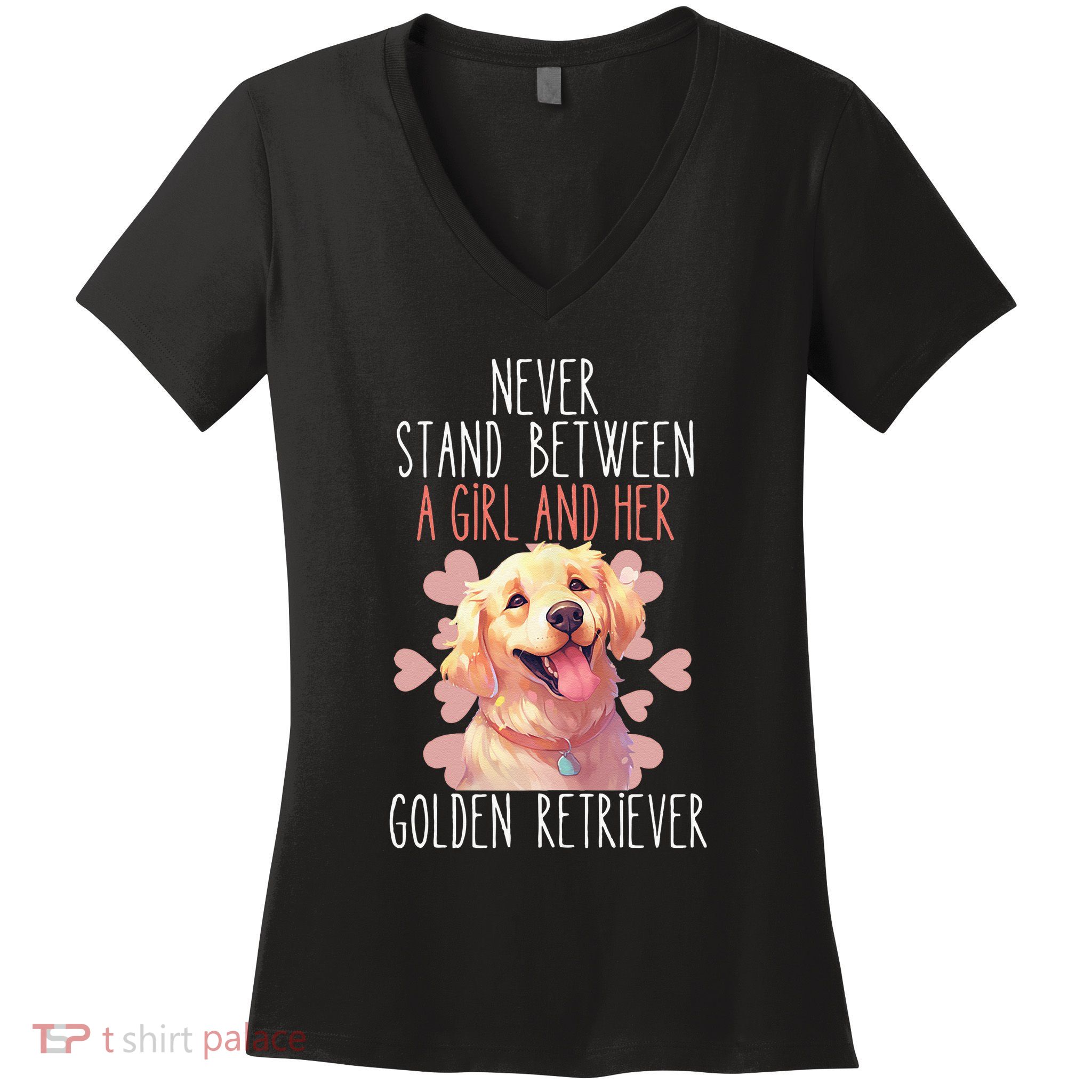 Never Stand Between A And Her Golden Retriever Dog Love Women's V-Neck T-Shirt