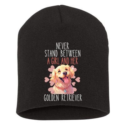 Never Stand Between A And Her Golden Retriever Dog Love Short Acrylic Beanie