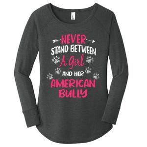 Never Stand Between A Girl And Her American Bully Dog Lover Women's Perfect Tri Tunic Long Sleeve Shirt