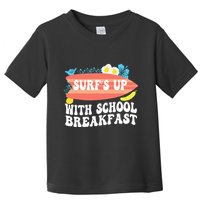 National School Breakfast Week Surfs Up Toddler T-Shirt
