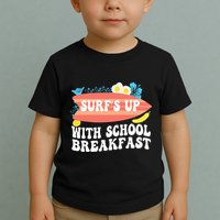 National School Breakfast Week Surfs Up Toddler T-Shirt