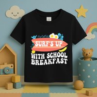 National School Breakfast Week Surfs Up Toddler T-Shirt