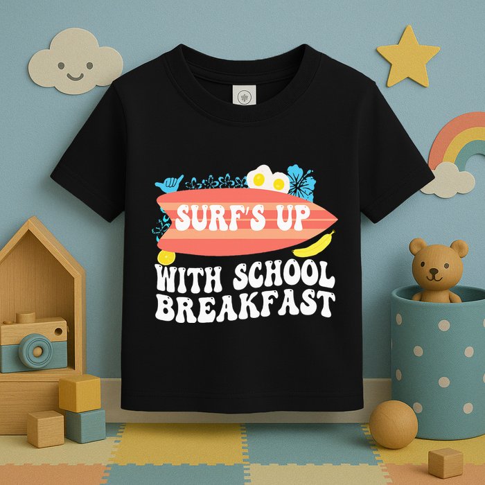 National School Breakfast Week Surfs Up Toddler T-Shirt