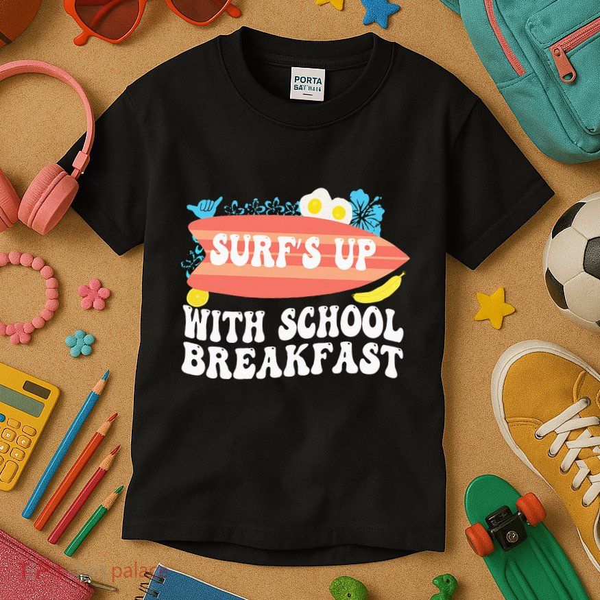 National School Breakfast Week Surfs Up Kids T-Shirt