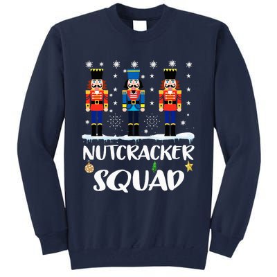 Nutcracker Squad Ballet Dance Matching Family Christmas Tall Sweatshirt