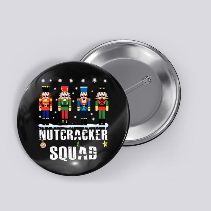 Nutcracker Squad Ballet Dance Matching Family Christmas Button