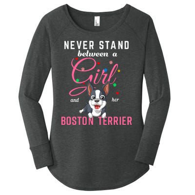 Never Stand Between A Girl And Her Boston Terrier Women's Perfect Tri Tunic Long Sleeve Shirt