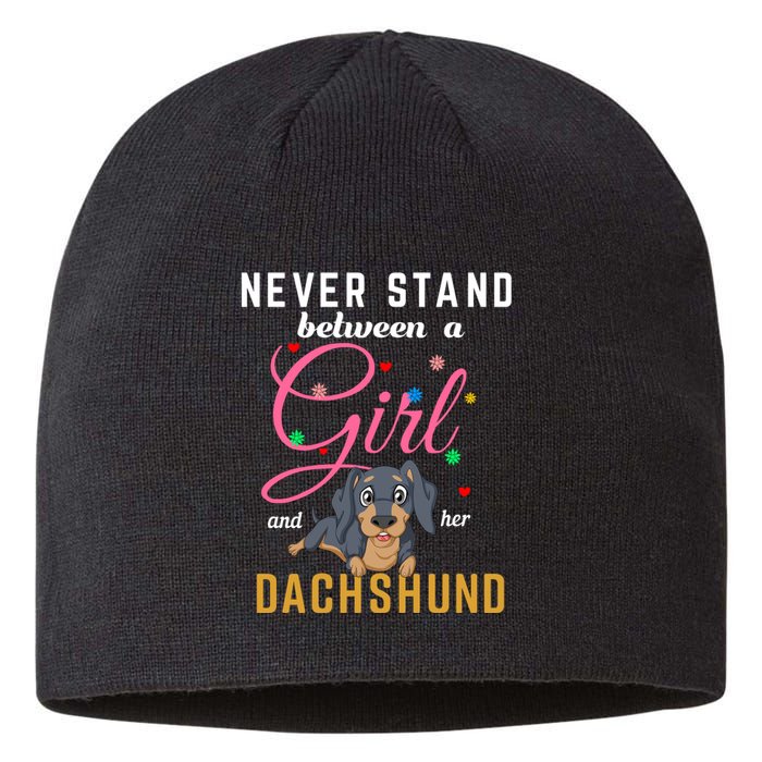 Never Stand Between A Girl And Her Dachshund Sustainable Beanie