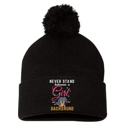 Never Stand Between A Girl And Her Dachshund Pom Pom 12in Knit Beanie