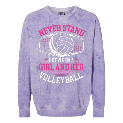 Never Stand Between A And Her Volleyball Colorblast Crewneck Sweatshirt