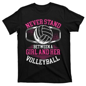 Never Stand Between A And Her Volleyball T-Shirt