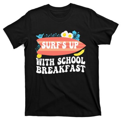 National School Breakfast Week Surfs Up T-Shirt