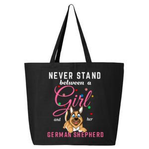 Never Stand Between A Girl And Her German Shepherd 25L Jumbo Tote