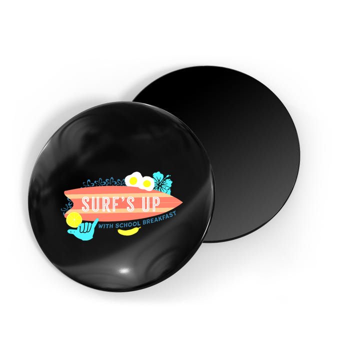 National School Breakfast Week Shirts Surfs Up Magnet