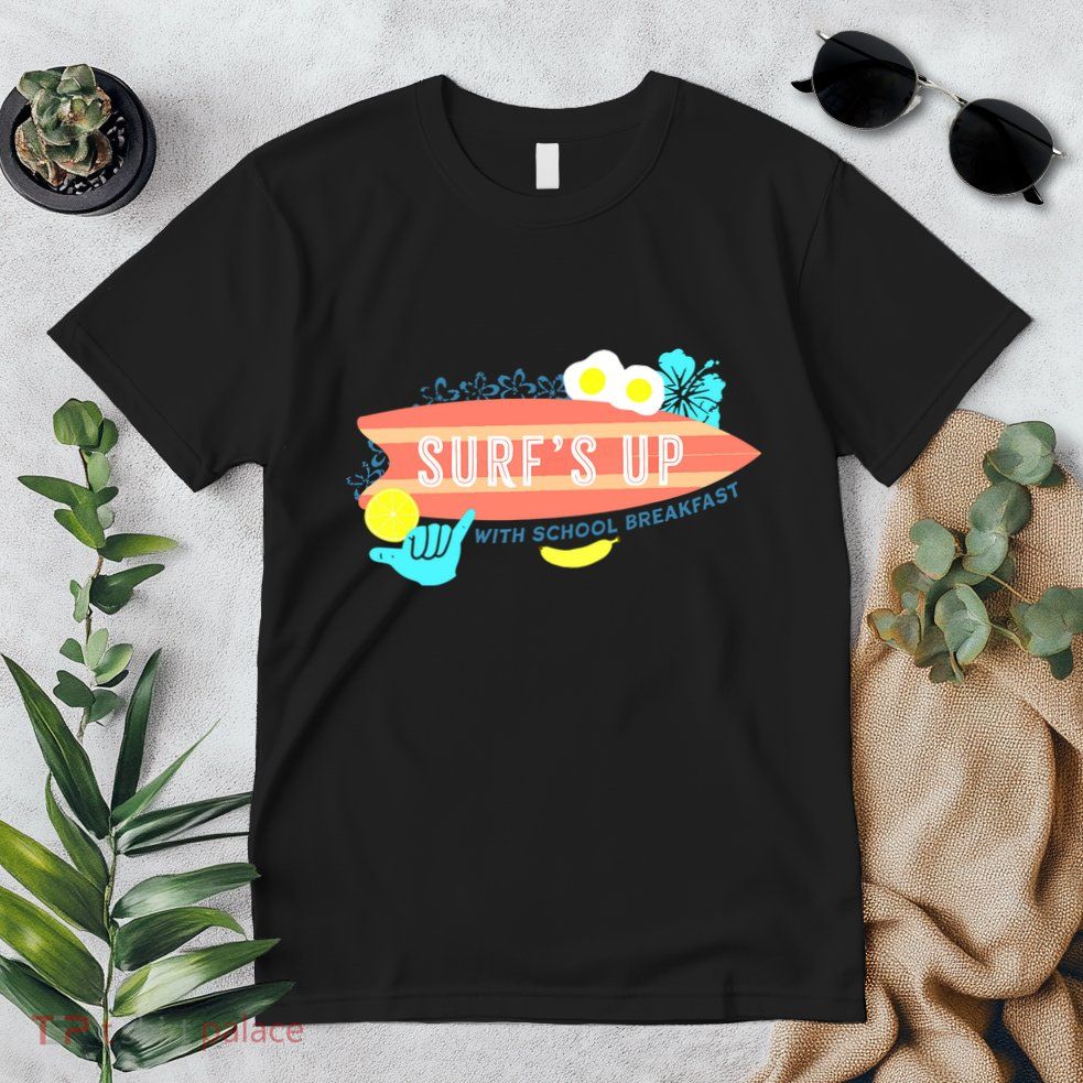 National School Breakfast Week Shirts Surfs Up Premium T-Shirt