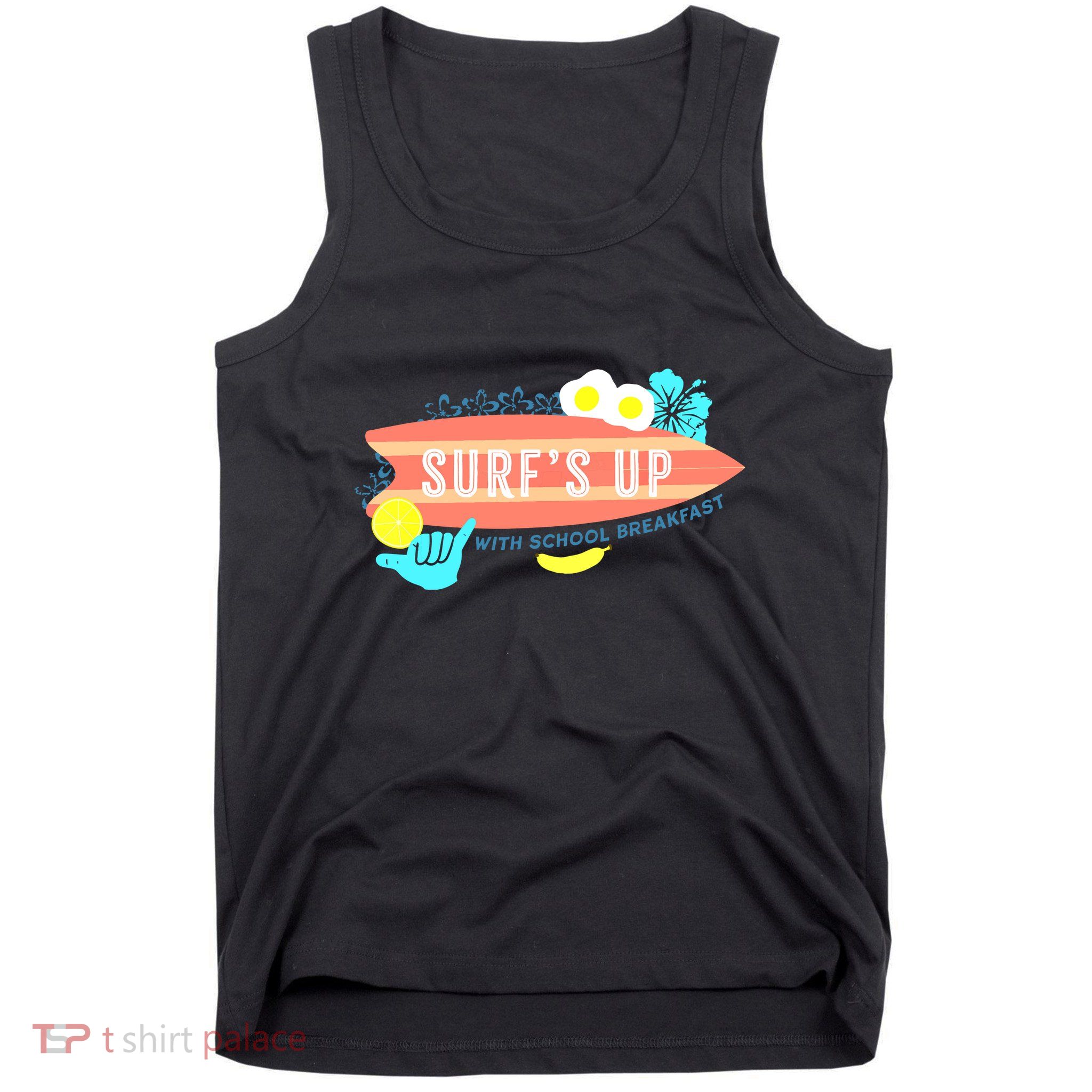 National School Breakfast Week Shirts Surfs Up Tank Top