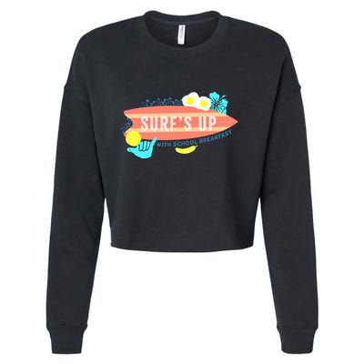 National School Breakfast Week Shirts Surfs Up Cropped Pullover Crew