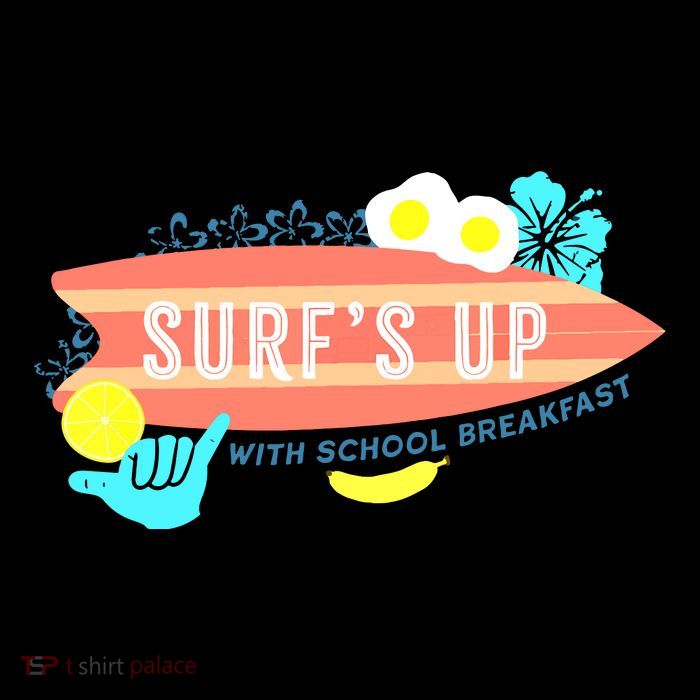 National School Breakfast Week Shirts Surfs Up Kids T-Shirt
