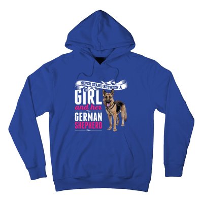 Never Stand Between A And Her Ger Shepherd Dog Gift Hoodie