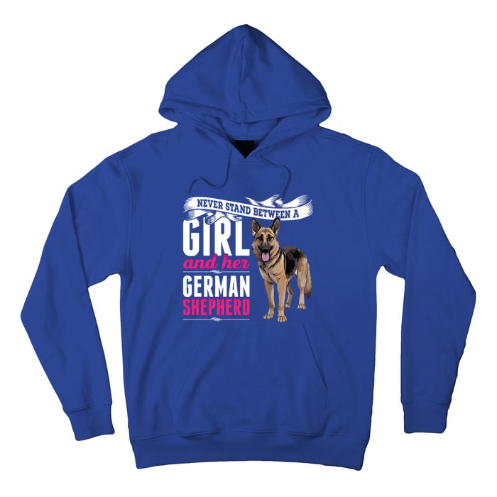 Never Stand Between A And Her Ger Shepherd Dog Gift Hoodie