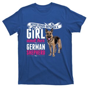 Never Stand Between A And Her Ger Shepherd Dog Gift T-Shirt