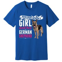 Never Stand Between A And Her Ger Shepherd Dog Gift Premium T-Shirt