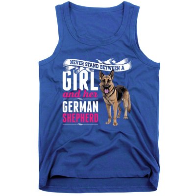 Never Stand Between A And Her Ger Shepherd Dog Gift Tank Top