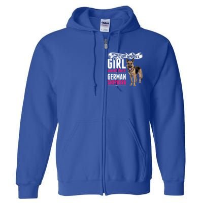 Never Stand Between A And Her Ger Shepherd Dog Gift Full Zip Hoodie