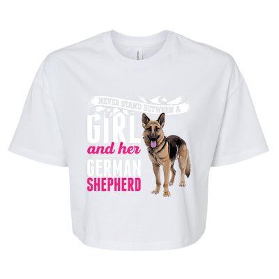 Never Stand Between A And Her Ger Shepherd Dog Gift Bella+Canvas Jersey Crop Tee