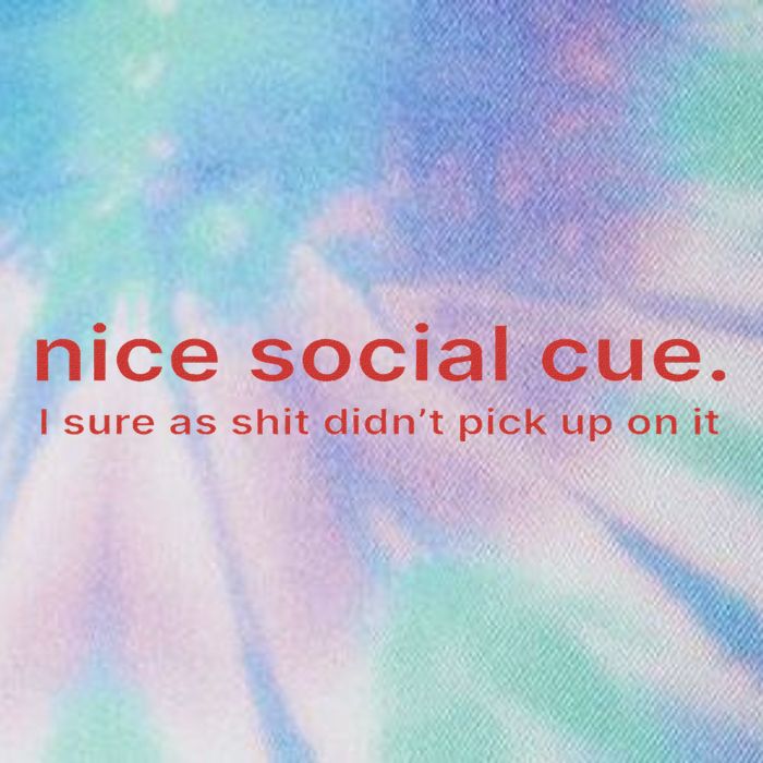 Nice Social Cue I Sure As Shit Didn’T Pick Up On It Legacy Tie Dye Trucker Hat