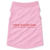 Nice Social Cue I Sure As Shit Didn’T Pick Up On It Doggie Tank
