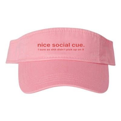 Nice Social Cue I Sure As Shit Didn’T Pick Up On It Visor