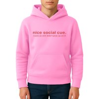 Nice Social Cue I Sure As Shit Didn’T Pick Up On It Kids Hoodie