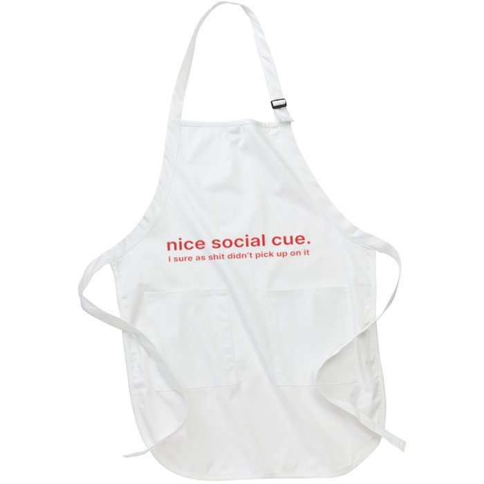 Nice Social Cue I Sure As Shit Didn’T Pick Up On It Apron