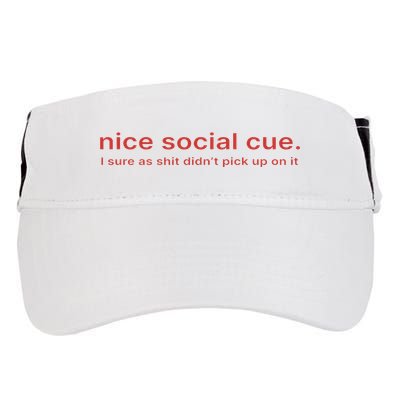 Nice Social Cue I Sure As Shit Didn’T Pick Up On It Adult Drive Performance Visor