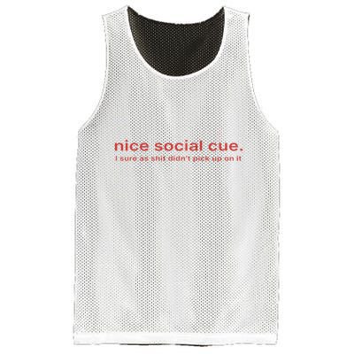 Nice Social Cue I Sure As Shit Didn’T Pick Up On It Mesh Reversible Basketball Jersey Tank
