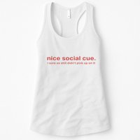 Nice Social Cue I Sure As Shit Didn’T Pick Up On It Womens Tank Top