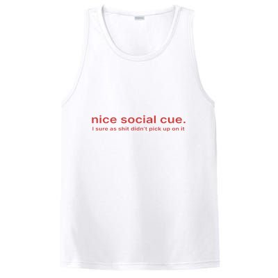 Nice Social Cue I Sure As Shit Didn’T Pick Up On It PosiCharge Competitor Tank