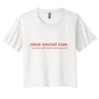 Nice Social Cue I Sure As Shit Didn’T Pick Up On It Crop Top
