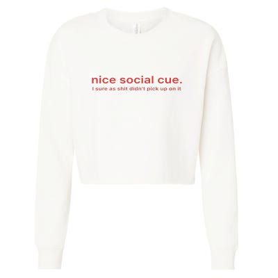 Nice Social Cue I Sure As Shit Didn’T Pick Up On It Cropped Pullover Crew