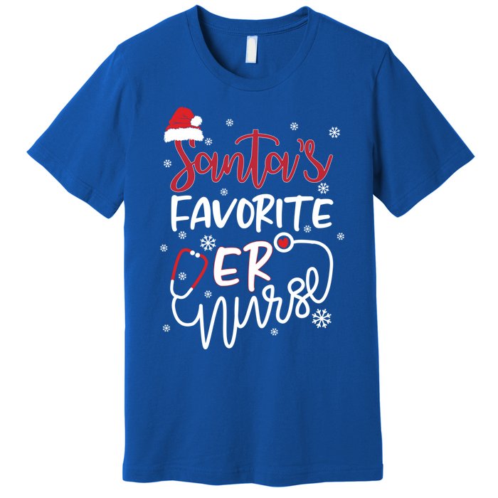 Nurses Santas Christmas Favorite Er Nurse Xmas Stethoscope Cute Gift Premium T-Shirt