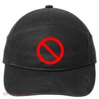 No Symbol Circle Sign Ban Banned Prohibited Cancel 7-Panel Snapback Hat