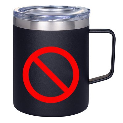 No Symbol Circle Sign Ban Banned Prohibited Cancel 12oz Stainless Steel Coffee Mug
