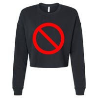 No Symbol Circle Sign Ban Banned Prohibited Cancel Cropped Pullover Crew