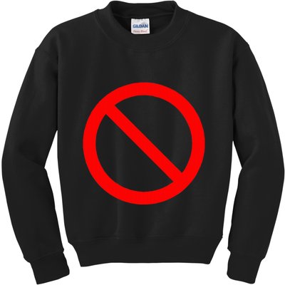 No Symbol Circle Sign Ban Banned Prohibited Cancel Kids Sweatshirt