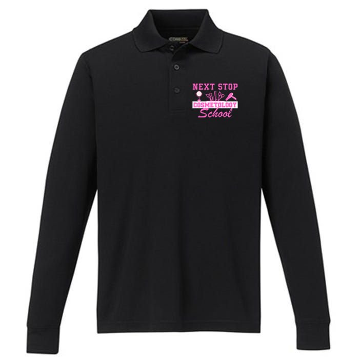 Next Stop Cosmetology School Graduation Cosmetology Grad Performance Long Sleeve Polo