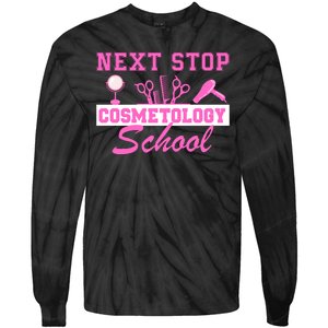 Next Stop Cosmetology School Graduation Cosmetology Grad Tie-Dye Long Sleeve Shirt