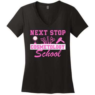 Next Stop Cosmetology School Graduation Cosmetology Grad Women's V-Neck T-Shirt