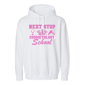 Next Stop Cosmetology School Graduation Cosmetology Grad Garment-Dyed Fleece Hoodie