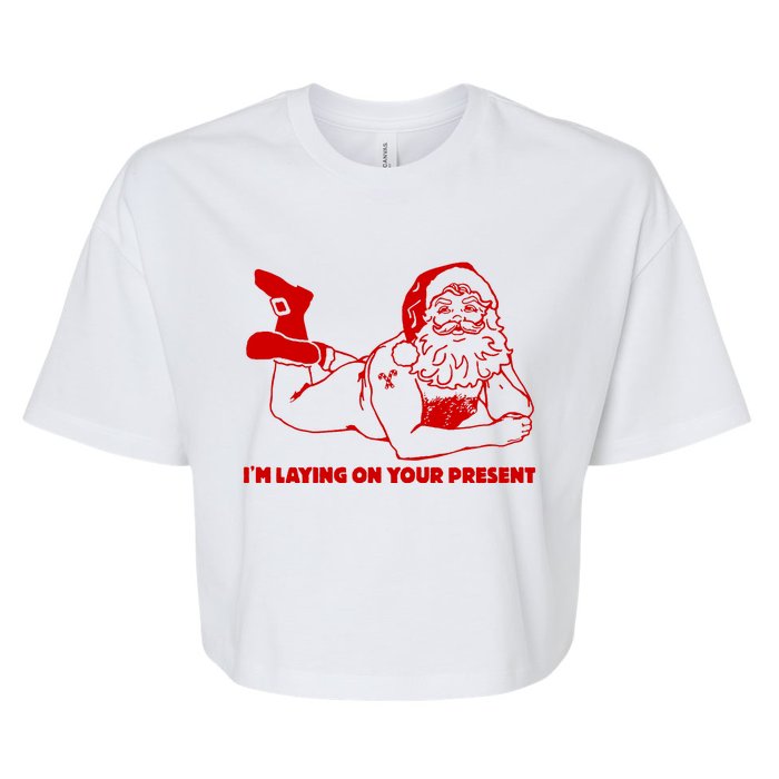 Naked Santa Claus IM Laying On Your Present Bella+Canvas Jersey Crop Tee